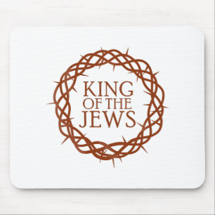 King of The Jews Mouse Pad
