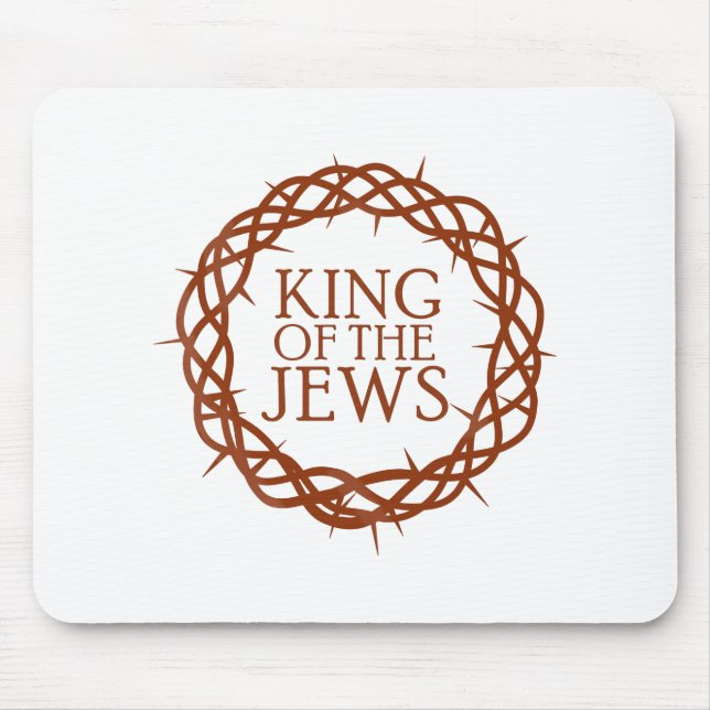 King of The Jews Mouse Pad (Front)