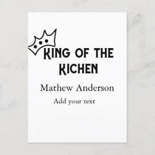 King of the kitchen add name chef bakery cooking t postcard
