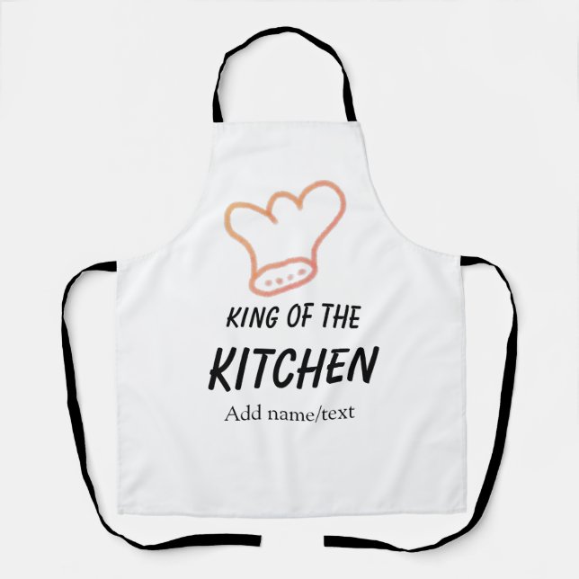 King of the kitchen chef cooking add name crown ha apron (Front)
