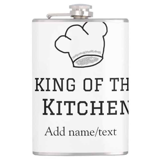 King of the kitchen chef cooking add name crown ha hip flask (Front)