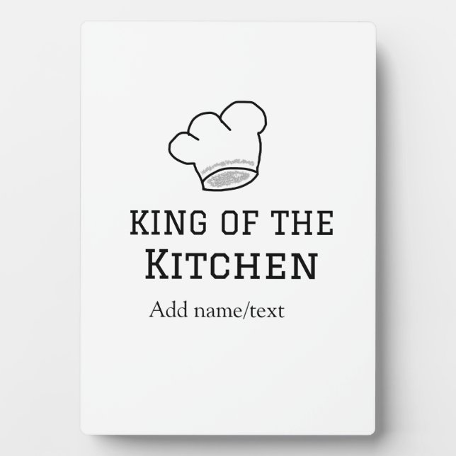 King of the kitchen chef cooking add name crown ha plaque (Front)