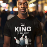 King of the Lanes Bowling Pin T-Shirt<br><div class="desc">Cute bowling alley t-shirt featuring a kings crown,  some bowling pins and ball,  and the saying "king of the lanes".</div>