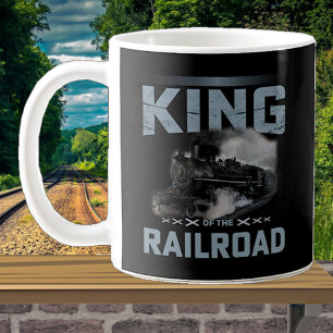 King of the Railroad Steam Train Engine Locomotive Coffee Mug