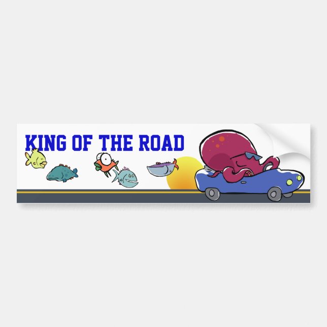 king of the road (customisable!) bumper sticker (Front)