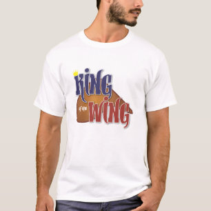 King of the Wing T-Shirt
