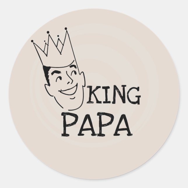 King Papa T-shirts and Gifts Classic Round Sticker (Front)