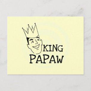 King Papaw T-shirts and Gifts Postcard