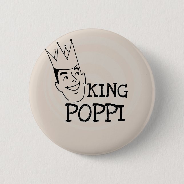 King Poppi T-shirts and Gifts 6 Cm Round Badge (Front)