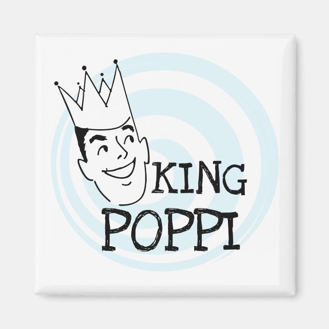 King Poppi T-shirts and Gifts Magnet (Front)