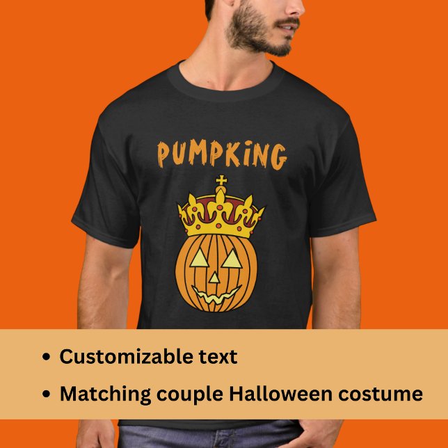 King Pumpkin Pun Humour Couple Halloween Costume T-Shirt (Creator Uploaded)