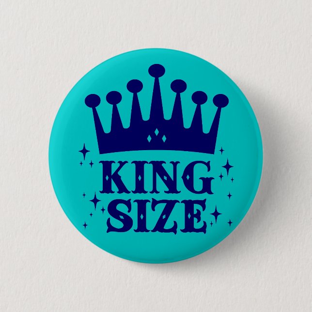 King Size Fun Button (Front)