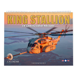KING STALLION - CH-53K King Stallion Calendar