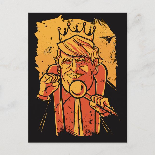 King Trump Postcard (Front)