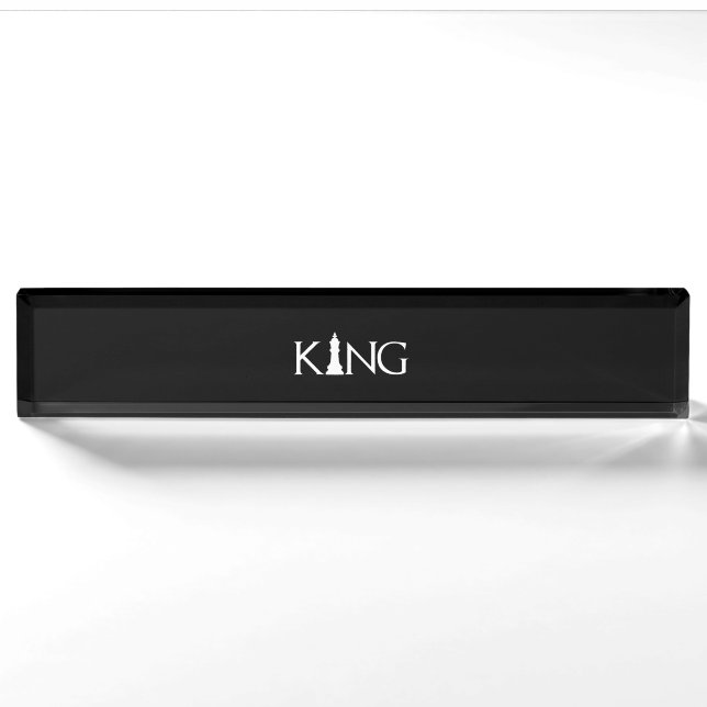 king with chess king piece nameplate (Front)