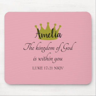 Kingdom of God Bible Verse Name and Crown Pink Mouse Pad