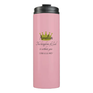 Kingdom of God Bible Verse Name and Crown Pink Thermal Tumbler