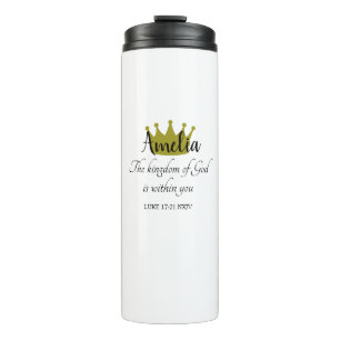 Kingdom of God Bible Verse Name and Crown White Thermal Tumbler