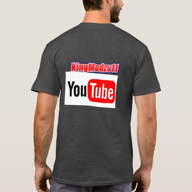 KingModzv11 youtube T-Shirt (Back)