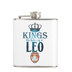 KINGS are born as a LEO Zodiac Sign July August Hip Flask