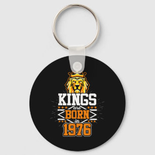 Kings Are Born In 1976 Lion Bday Gifts 46th Key Ring
