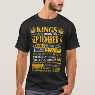 Kings Are Born On September 9 T-Shirt