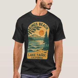 Kings Beach Lake Tahoe California Souvenir T-Shirt