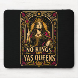Kings but yas queens lgbtq pride ally beautiful mouse pad