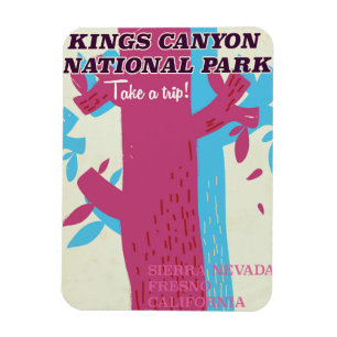 kings canyon national park, California poster Magnet