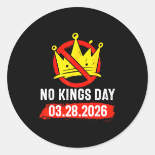 Kings in america march 28 2026 kings day funny classic round sticker