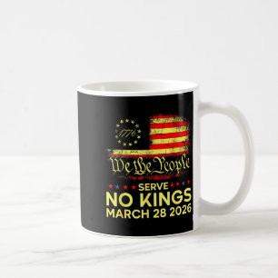 Kings in america march 28 2026 kings day funny coffee mug