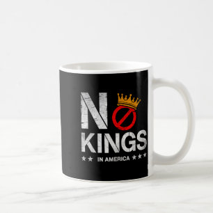 Kings In America Patriotic Pro-Democracy Protest Coffee Mug
