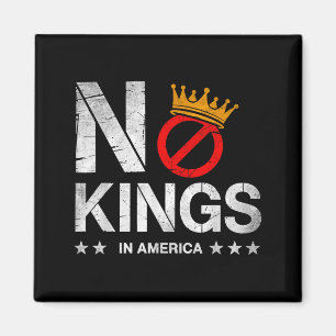 Kings In America Patriotic Pro-Democracy Protest Magnet