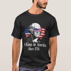 Kings in america since 1776 distressed usa flagKin T-Shirt