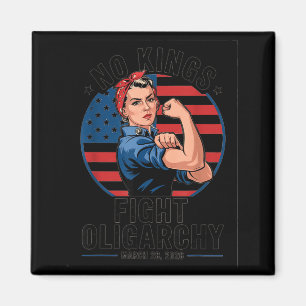 Kings Protest March 2026 Fight Oligarchy Feminist Magnet