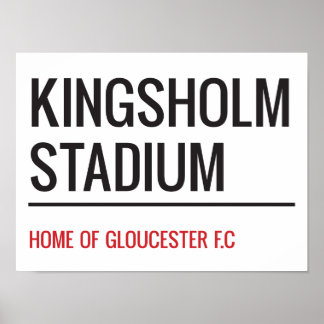Kingsholm Stadium Street Sign