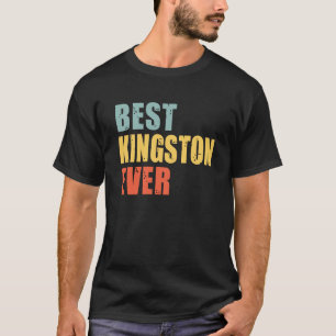 Kingston Best Ever Kingston T-Shirt