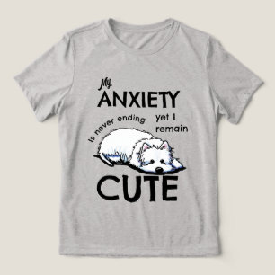KiniArt Westie Anxiety  Tri-Blend Shirt