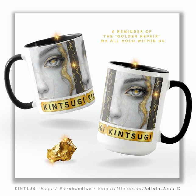 KINTSUGI Mug by Poet Adiela Akoo (KINTSUGI Mugs by Poet Adiela Akoo - a reminder of the ‘GOLDEN REPAIR’ we all hold within us. Gift it)