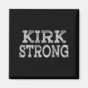 KIRK Strong Squad Family Reunion Last Name Team Magnet