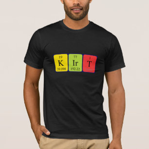 Kirt periodic table name shirt