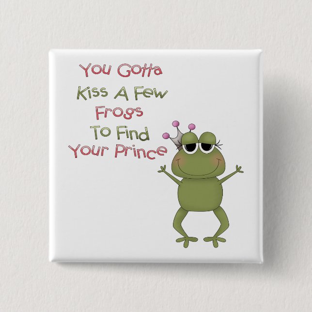 Kiss A Few Frogs 15 Cm Square Badge (Front)