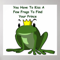 Kiss a Few Frogs to Find Your Prince