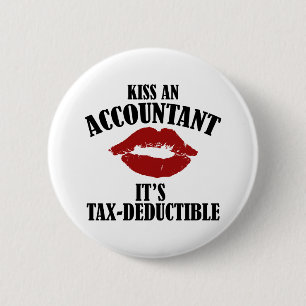 kiss an accountant funny CPA 6 Cm Round Badge