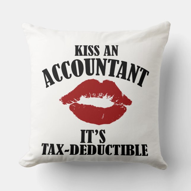 kiss an accountant funny CPA Cushion (Front)
