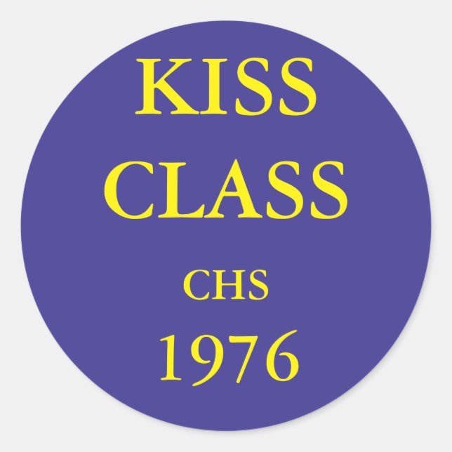 Kiss Class, blue and gold sticker. Classic Round Sticker (Front)