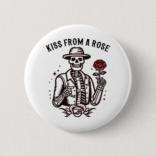 Kiss From A Rose 6 Cm Round Badge
