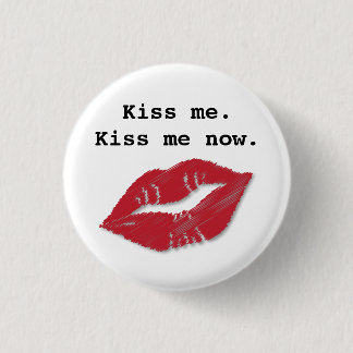 Kiss Me Button