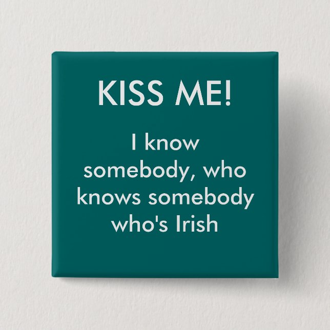 KISS ME! - button (Front)