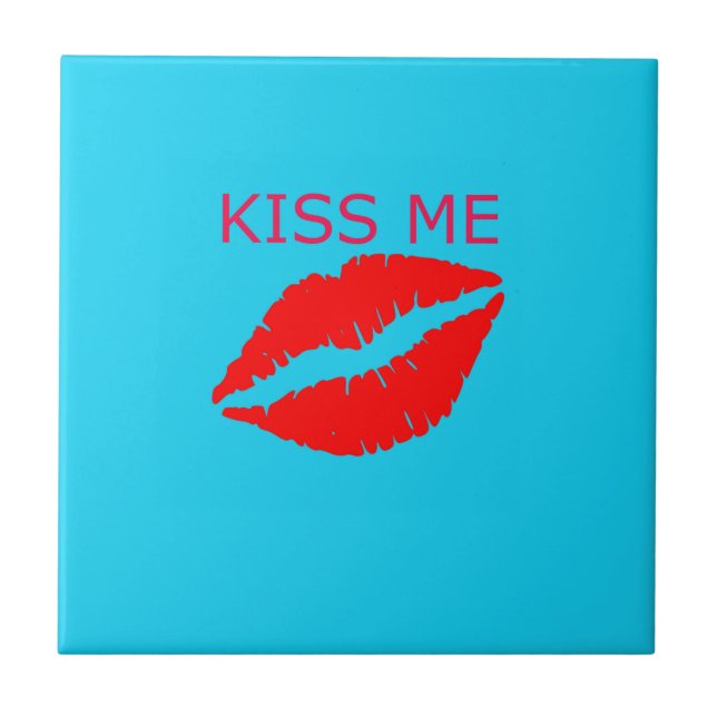 Kiss Me Ceramic Tile (Front)
